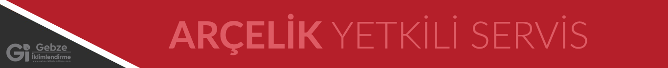 arçelik yetkili servis